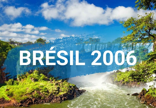 Brésil 2006