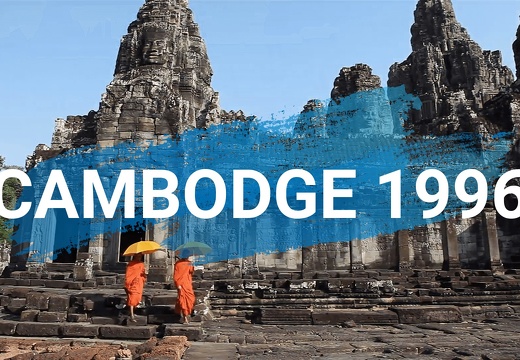 Cambodge 1996